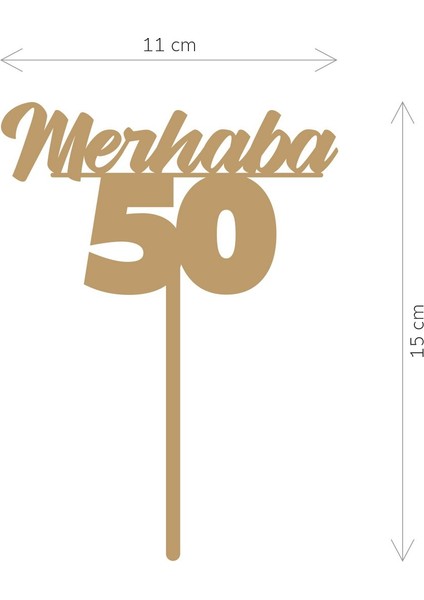 Gold Merhaba 50 Yaş Yazılı Ayna Pleksi Pasta Üstü & Doğum Günü Partisi & Pleksi Pasta Süsü modelleri