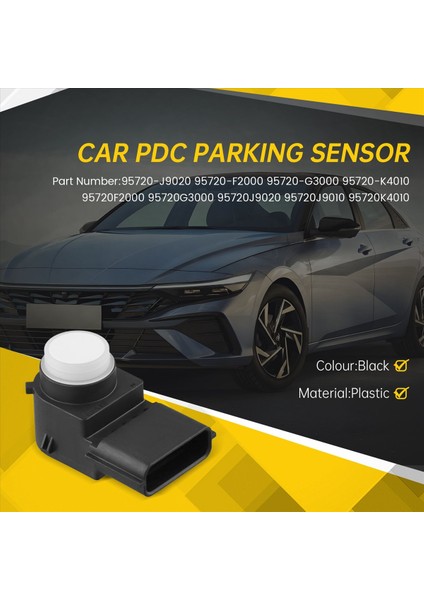 Araba Radar Pdc Park Sensörü 95720-F2000 95720-G3000 Hyundai Elantra Kona Ioniq I30 Kia Niro 2016-2021 95720-K4010 (Yurt Dışından) fırsatları