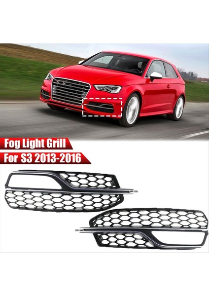 8V3807682L 8V3807682G Araç Ön Alt Sis Izgarası Izgara Sis Lambası Izgara Çerçevesi Audi S3 A3 S-Line 2013-2017 (Yurt Dışından) fiyatları