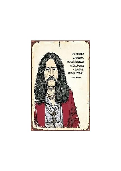 Dekolia Rakıda Bir Ayranda Bir Içmesini Bilene Barış Manço Mdf Tablo DRTR0053