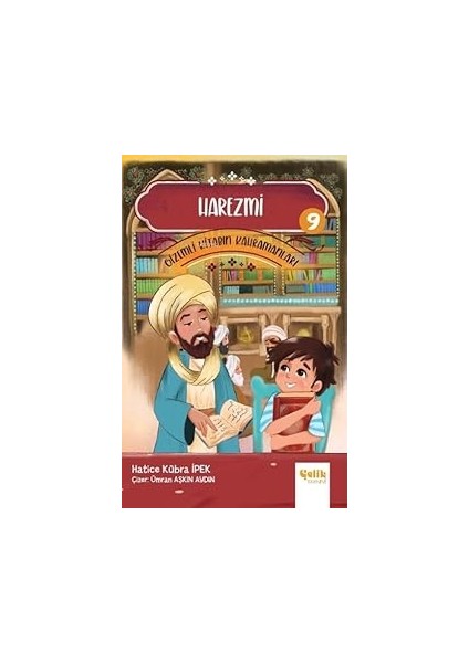 harezmi - kitabın kahramanları- 9 (kapak değişebilir)
