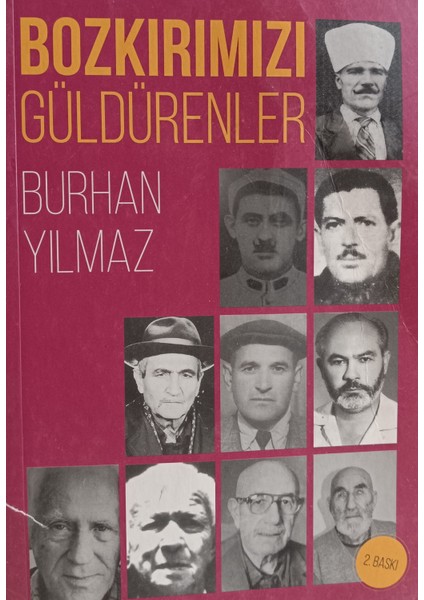 Bozkırımızı Güldürenler Burhan Yılmaz (2.el Kitaptır)
