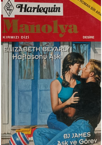 Harlequin Kırmızı Dizi - Haftasonu Aşkı / Aşk ve Görev Elizabeth Bevarly - Bj James (2.el Kitaptır)
