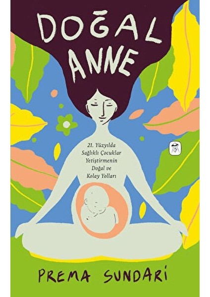 Doğal Anne (Resimli)