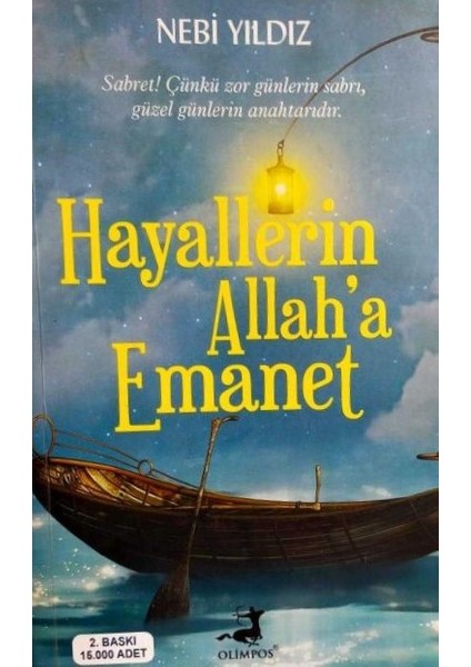 Hayallerin Allaha Emanet Nebi Yıldız