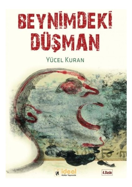 Beynimdeki Düşman
