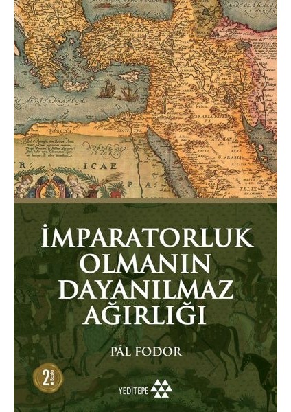 Imparatorluk Olmanın Dayanılmaz Ağırlığı