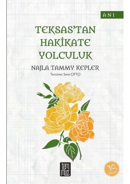 Teksas'tan Hakikate Yolculuk