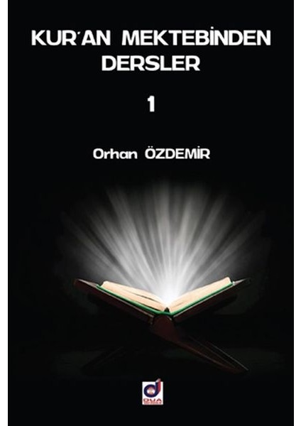 Kuran Mektebinden Dersler 1
