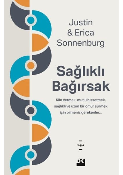 Sağlıklı Bağırsak