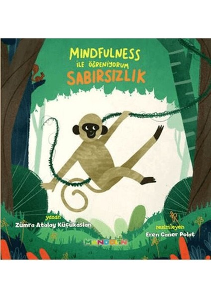 Mindfulness ile Öğreniyorum Sabırsızlık