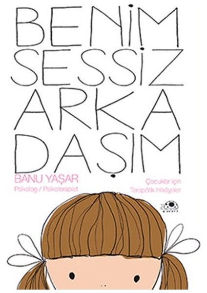 Benim Sessiz Arkadaşım