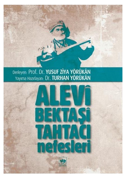 Alevi Bektaşi Tahtacı Nefesleri