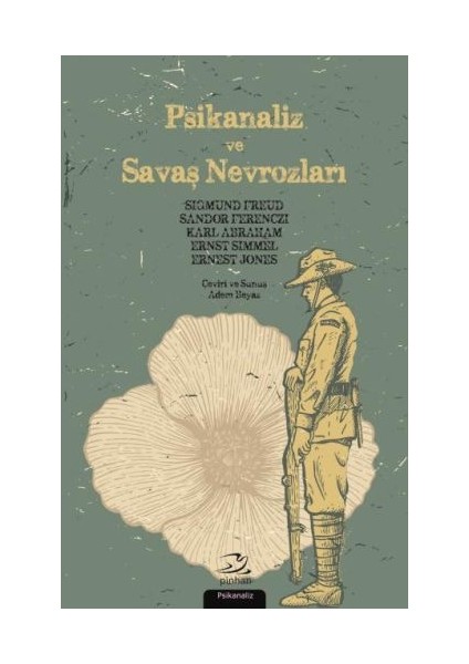 Psikanaliz ve Savaş Nevrozları