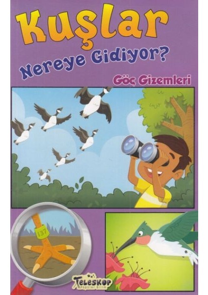 Kuşlar Nereye Gidiyor? - Göç Gizemleri