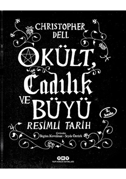 Okült Cadılık ve Büyü Resimli Tarih