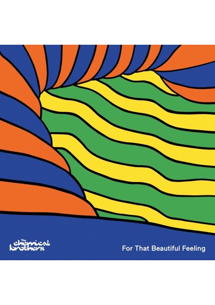 The Chemical Brothers For That Beautiful Feeling Plak