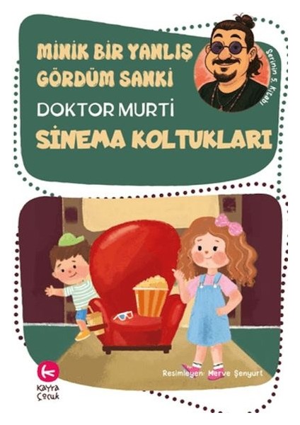 Minik Bir Yanlış Gördüm Sanki / Sinema Koltukları