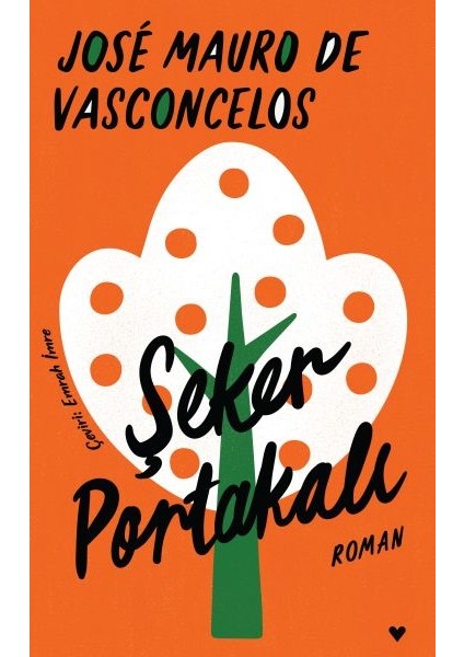 Şeker Portakalı - Ciltli