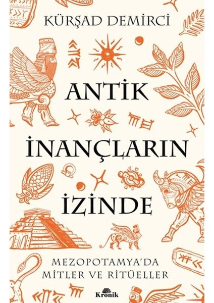 Antik Inançların Izinde