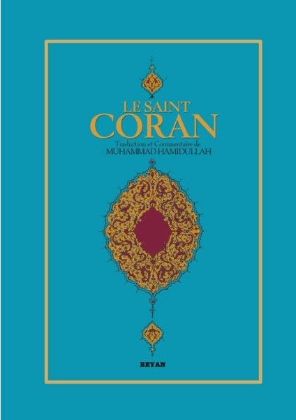 Le Saint Coran (Fransızca Kur'an-I Kerim Meali)