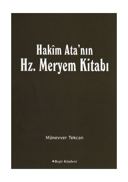 Hakim Ata'nın Hz. Meryem Kitabı
