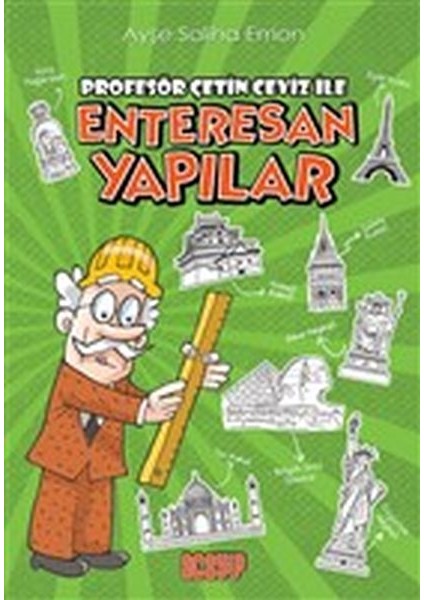 Profesör Çetin Ceviz ile Enteresan Yapılar