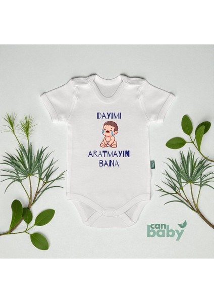 Dayıya Özel Bebek Body % Zıbın Dayımı Aratmayın Bana