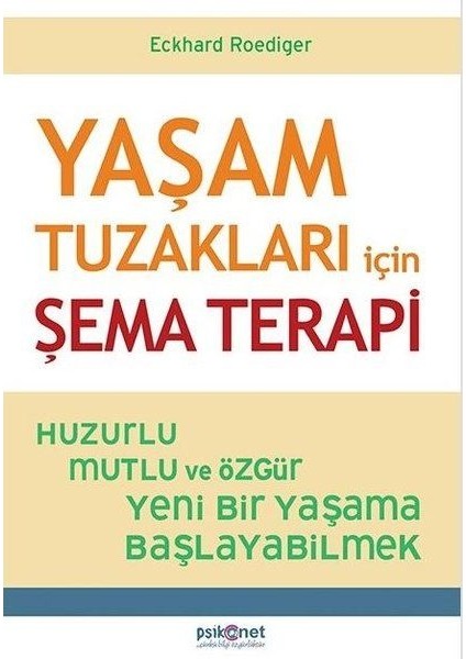 Yaşam Tuzakları Için Şema Terapi