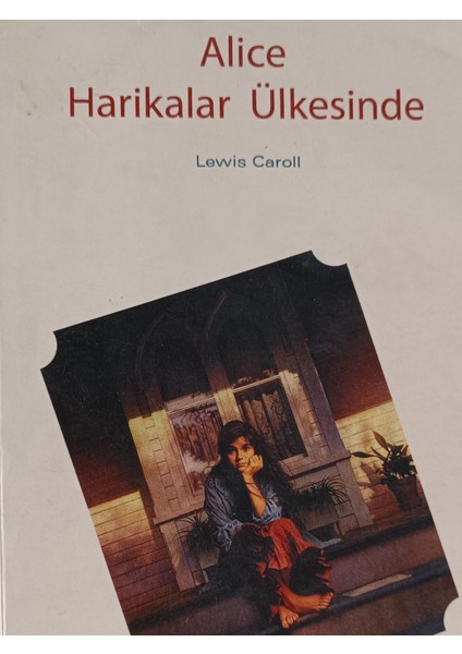 Alice Harikalar Ülkesinde Lewis Carroll (2.el Kitaptır)