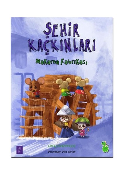 Şehir Kaçkınları - Makarna Fabrikası
