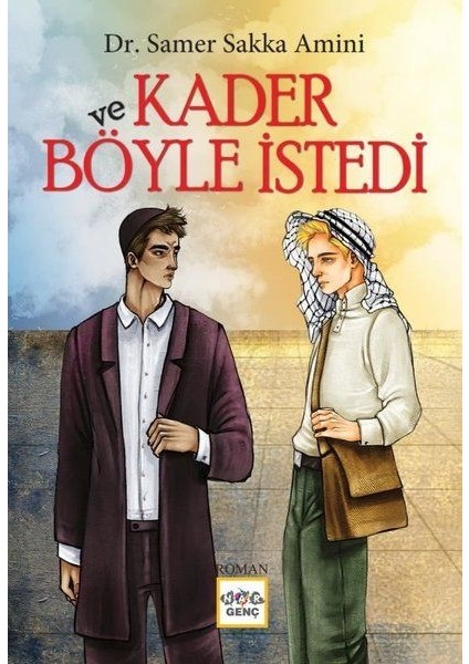 ve Kader Böyle Istedi