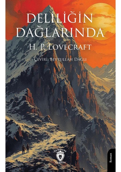 Deliliğin Dağlarında