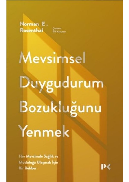 Mevsimsel Duygudurum Bozukluğunu Yenmek