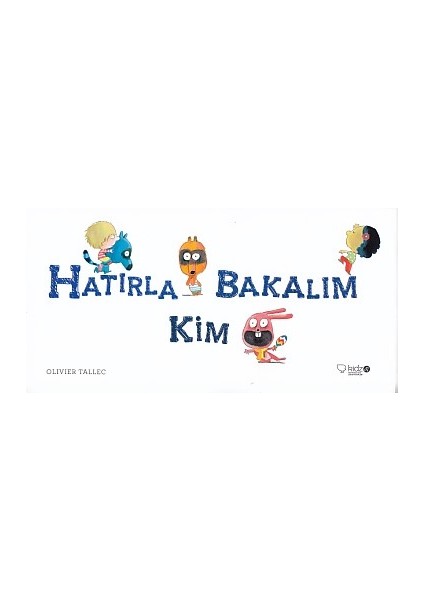 Hatırla Bakalım Kim