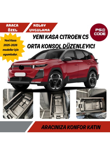 Yeni Kasa Citroen C5 Aircross 2025 ve Üzeri Orta Konsol Kolçak, Saklama Kutusu, Kolçak Düzenleyici