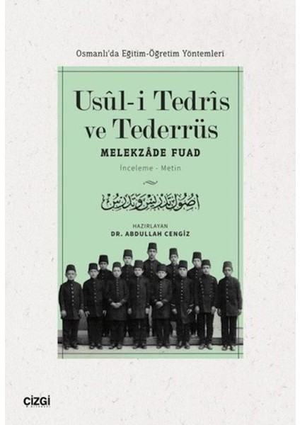 Usul-I Tedris ve Tederrüs: Osmanlı'da Eğitim - Öğretim Yöntemleri