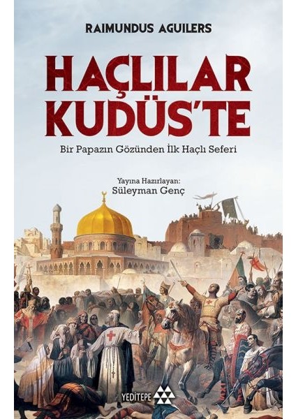 Haçlılar Kudüs'te