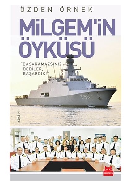 Milgem'in Öyküsü