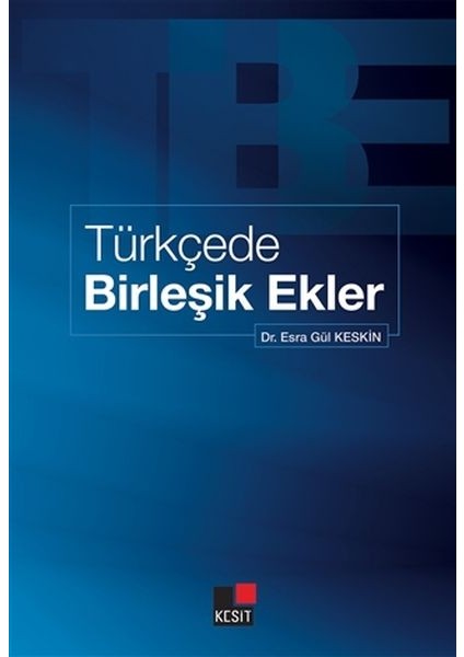 Türkçede Birleşik Ekler