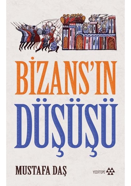 Bizans'ın Düşüşü
