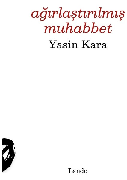 Ağırlaştırılmış Muhabbet