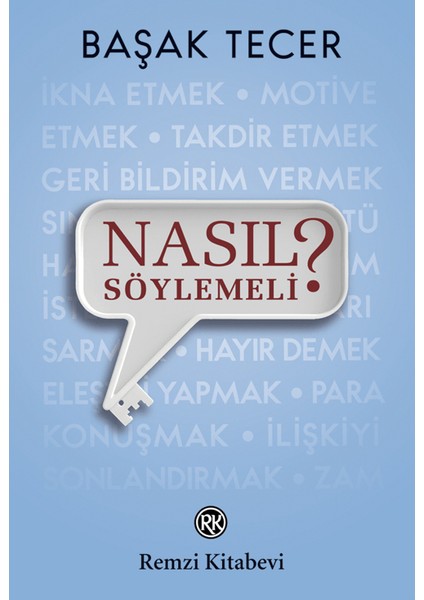 Nasıl Söylemeli?