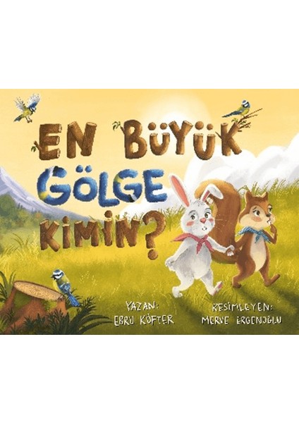 En Büyük Gölge Kimin?