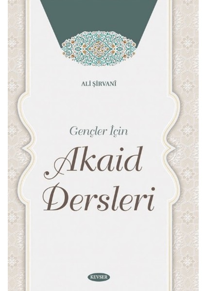 Gençler Için Akaid Dersleri