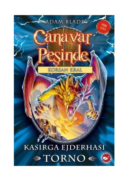 Canavar Peşinde 46 - Kasırga Ejderhası - Torno
