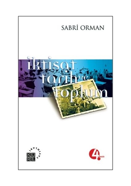 Iktisat, Tarih ve Toplum