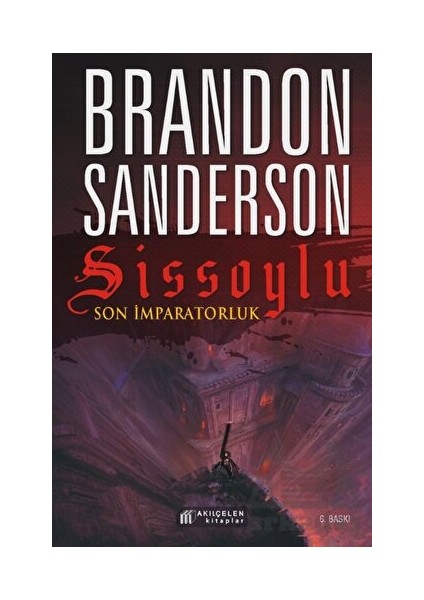 Sissoylu 1 - Son Imparatorluk