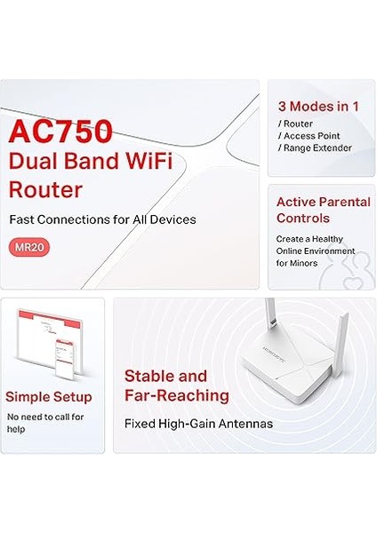 MR20, AC750 Mbps, Ebeveyn Denetimleri, All-In-One( Router, Access Point, Range Extender) Modları, Mobil Uygulama ile Kolay Kurulum, Dual-Band Router fırsatları