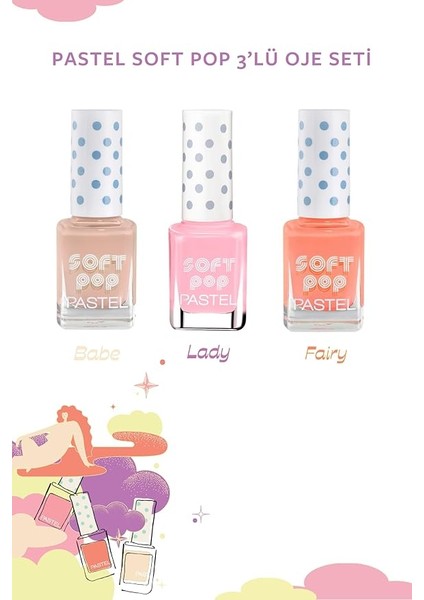 Soft Pop 3'lü Oje Seti fiyatları